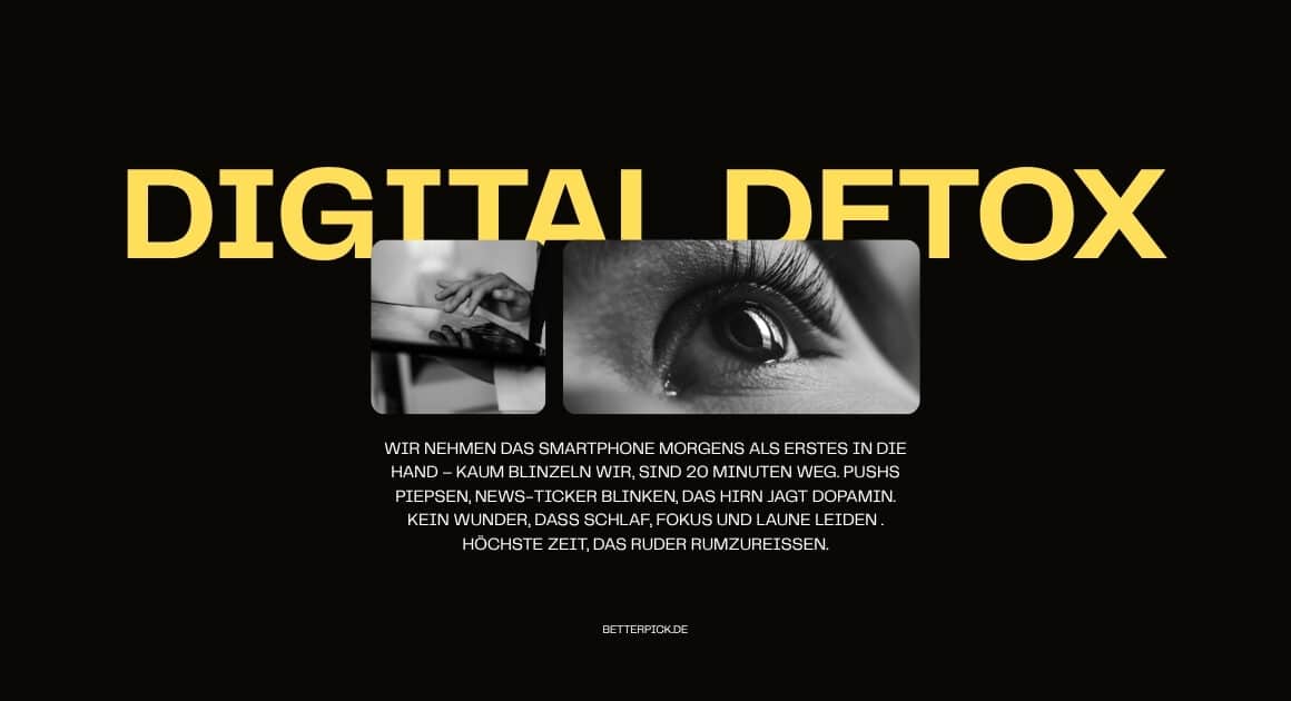 Hero-Grafik mit großem Schriftzug „DIGITAL DETOX“ in Gelb auf schwarzem Hintergrund, zwei Schwarz-Weiß-Motive (Hand mit Smartphone, Auge) und ein Teasertext zum 30-Tage-Digital-Detox-Plan