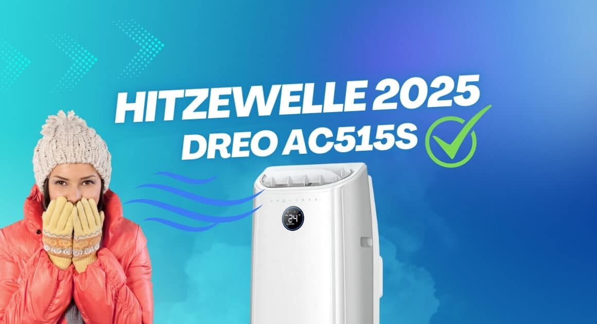 Frau in Winterkleidung neben einer Dreo AC515S mobilen Klimaanlage mit Schriftzug „Hitzewelle 2025“.