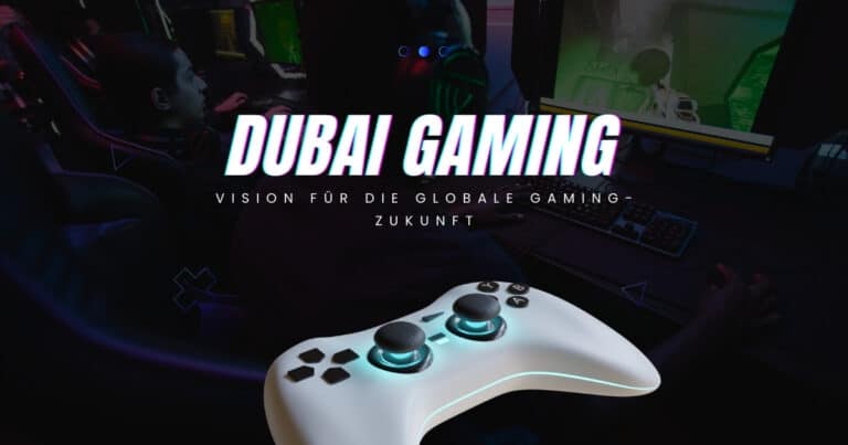 Dubai Program for Gaming 2033 – Vision für die globale Gaming-Zukunft.