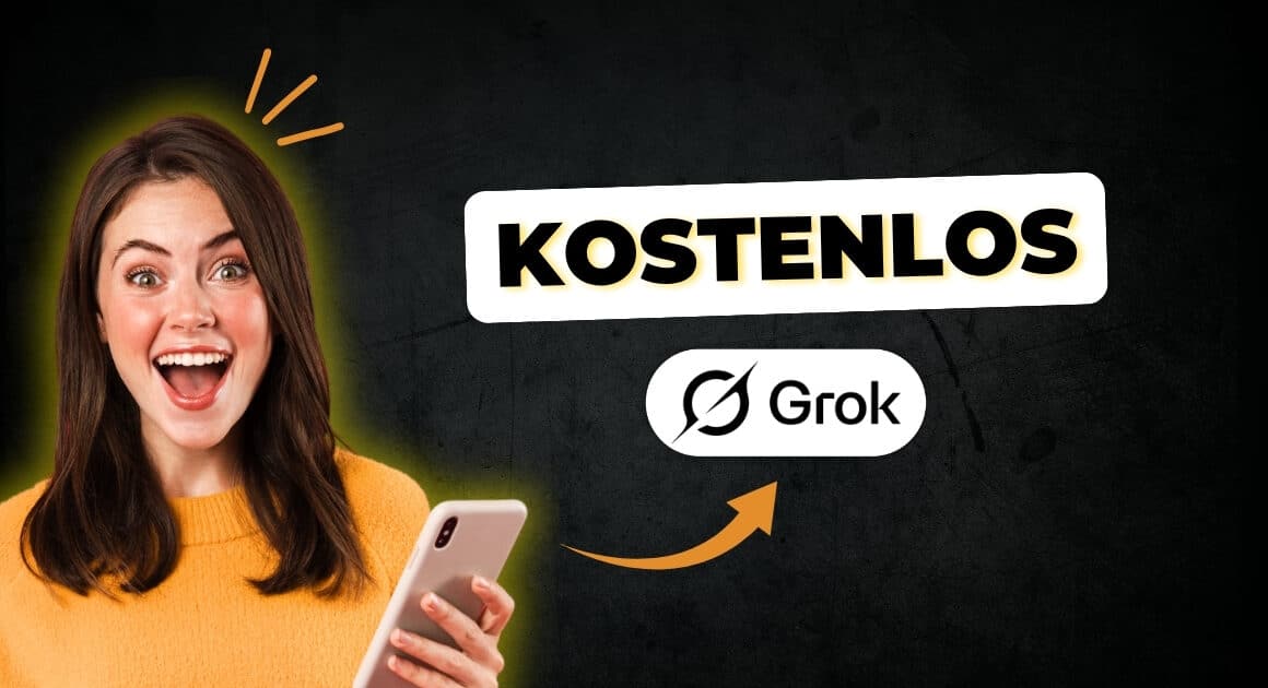 Titelbild: Grok 4 jetzt gratis – lächelnde Nutzerin mit Handy, ‚KOSTENLOS‘-Banner, Pfeil aufs Grok-Logo