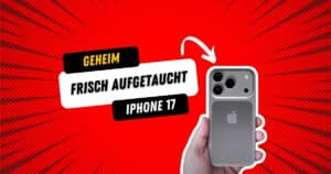 Geheimer Leak: iPhone 17 Pro in Händen – rote Comic-Hintergrundgrafik mit Schriftzug ‚GEHEIM FRISCH AUFGETAUCHT IPHONE 17