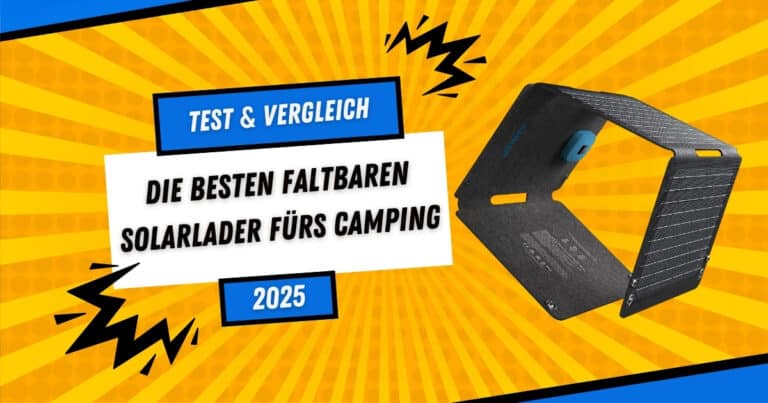 Titelgrafik mit gelbem Strahlenhintergrund: „Test & Vergleich – Die besten faltbaren Solarlader fürs Camping 2025“; rechts ein aufgeklapptes Anker-Solarmodul.